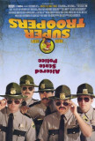 Super Troopers Posters