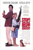 Stop Or My Mom Will Shoot Kunstdruck