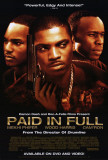 Paid in Full Prints Paid in Full Prints