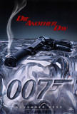 Die Another Day Prints