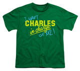 Youth: Charles in Charge-In Charge Of Me Shirts