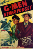 G-Men Never Forget Posters