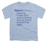 Youth: Parenthood-I Hate You T-Shirt