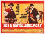 For a Few Dollars More Poster