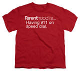 Youth: Parenthood-911 On Speed Dial Shirts