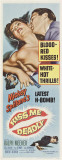Kiss Me Deadly Prints