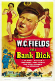 The Bank Dick Plakat The Bank Dick Plakat
