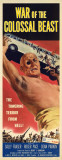 War of the Colossal Beast Posters