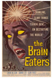 The Brain Eaters Poster