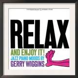 Gerry Wiggins - Relax and Enjoy It! Posters