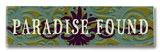 El paraíso hallado II Cartel de madera