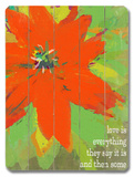 Love is Everything Wood Sign