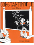 Song Sheet Cover: Constantinople by Harry Carlton Giclee Print