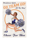 Cheer For Blue: Go Team Go! Lámina giclée