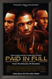 Paid in Full Posters