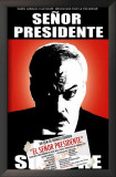 Sr. Presidente - German Style Prints