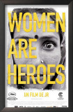 Women Are Heroes - French Style Art