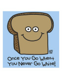 Once You Go Wheat Lámina por Todd Goldman Once You Go Wheat Lámina por Todd Goldman