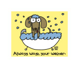 Wash Your Weiner Poster by Todd Goldman