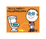 Boys Aren’t Housebroken! Prints by Todd Goldman