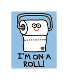 On a Roll TP Kunstdruck von Todd Goldman