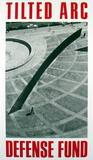 Tilted Arc Defense Fund Posters by Richard Serra