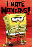 Spongebob (I Hate Mondays) Poster
