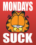 Garfield - Mondays Suck Kunstdrucke
