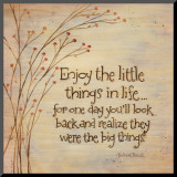 Enjoy The Little Things Mounted Print by Karen Tribett