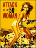 Attack of the 50 Foot Woman Mounted Print