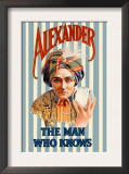 Alexander, The Man Who Knows Posters