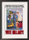 Democracy is Not Out of Fashion Posters