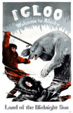 Igloo Welcome to Alaska Masterprint