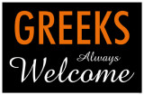 Greeks Always Welcome Masterprint