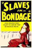 Slaves in Bondage Masterprint