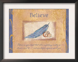 Believe Posters by Flavia Weedn