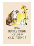 How Punky Dunk Helped Old Prince Plakater av Frances Beem How Punky Dunk Helped Old Prince Plakater av Frances Beem