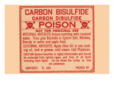Carbon Bisulfide Carbon Disulfide - Poison Posters