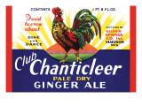 Club Chanticleer Pale Dry Ginger Ale Posters