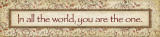 You Are The One Poster by Stephanie Marrott