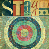 Stay Posters by Stella Bradley
