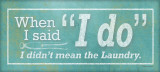 I Do Prints by Stephanie Marrott