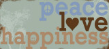 Peace Love Happiness Prints by Anna Quach