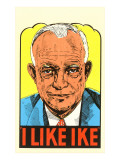 I Like Ike, Eisenhower Print