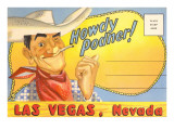 Howdy Podner, Las Vegas, Nevada Print