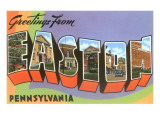 Greetings from Easton, Pennsylvania Giclee Print