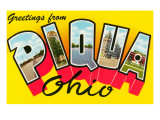 Greetings from Piqua, Ohio Giclee Print