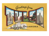 Greetings from Tulsa, Oklahoma Print