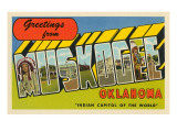 Greetings from Muskogee, Oklahoma Prints