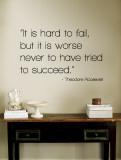 Hard to Fail - Theodore Roosevelt Wandtattoo